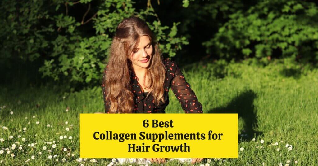 Featured Image of 6 Best Collagen Supplements for Hair Growth Blog