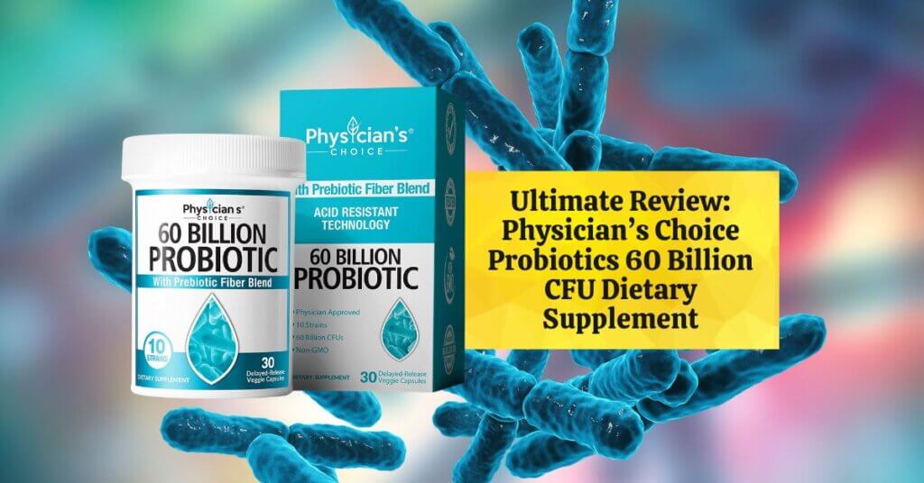 Featured Image of Physician’s Choice Probiotics 60 Billion CFU Dietary Supplement