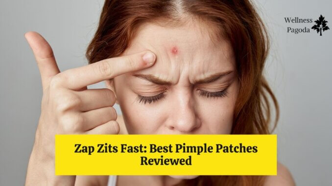 Featured image of Zap Zits Fast: Best Pimple Patches Reviewed blog