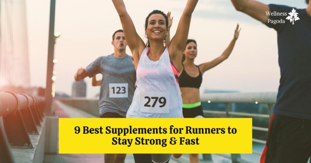 Featured Image of 9 Best Supplements for Runners to Stay Strong & Fast blog